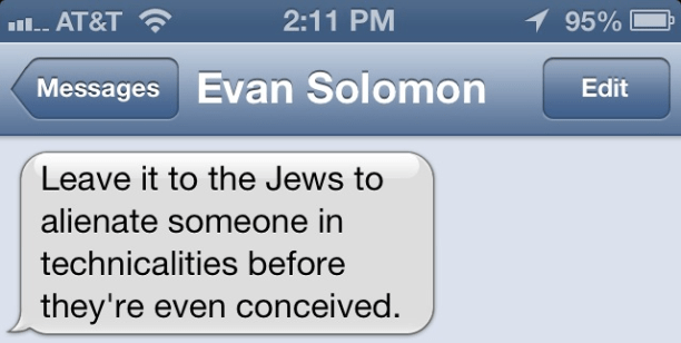 Leave it to the Jews to alienate someone in technicalities before they're even conceived.